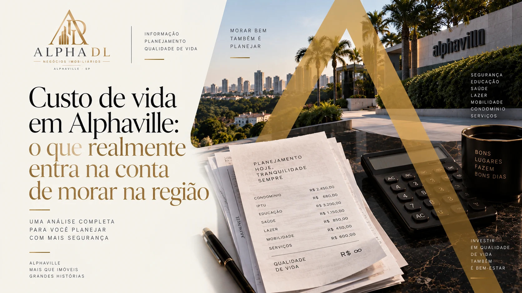Capa do artigo Custo de vida em Alphaville: o que realmente entra na conta de morar na região — Alpha DL Imóveis