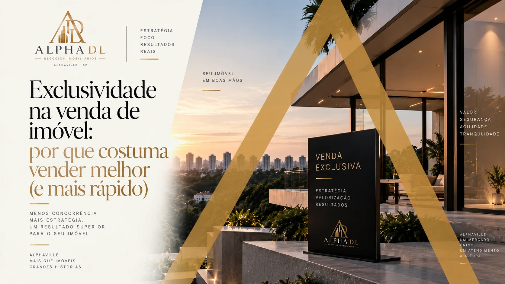 Capa do artigo Exclusividade na venda de imóvel: por que costuma vender melhor (e mais rápido) — Alpha DL Imóveis