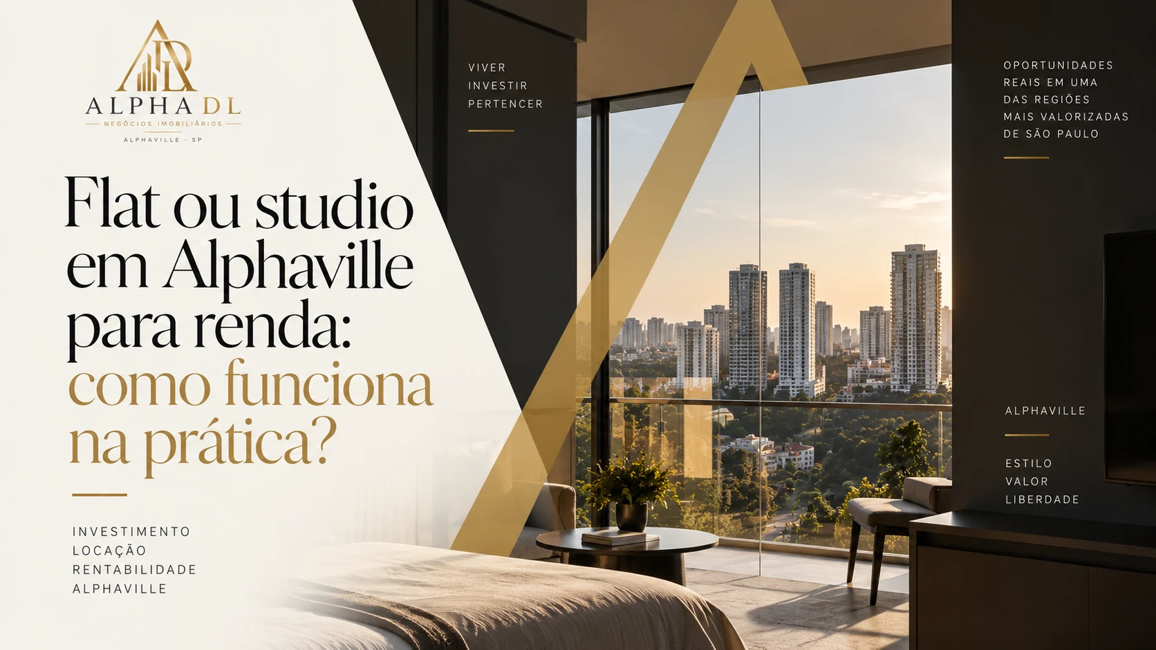 Capa do artigo Flat ou studio em Alphaville para renda: como funciona na prática — Alpha DL Imóveis